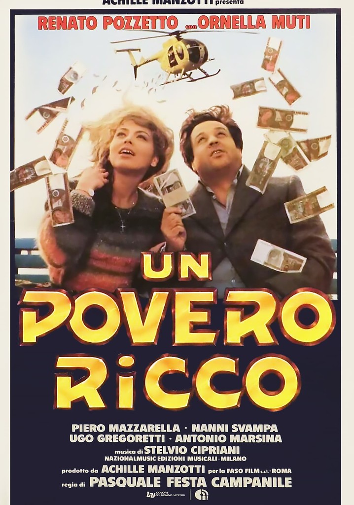 Un povero ricco film guarda streaming online